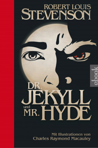 Robert Louis Stevenson: Dr. Jekyll und Mr. Hyde
