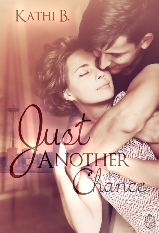 Kathi B.: Just Another Chance