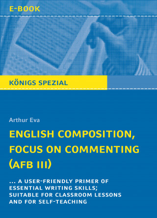 Arthur Eva: English Composition, Focus on Commenting (AFB III).