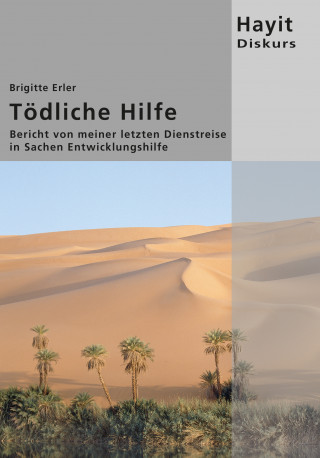 Brigitte Erler: Tödliche Hilfe