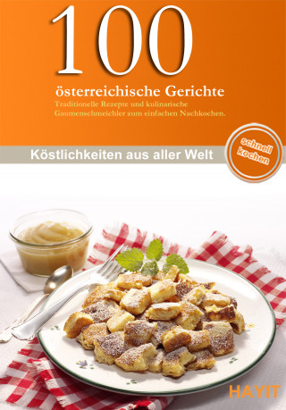 Anita Nuding: 100 österreichische Gerichte
