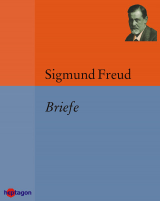 Sigmund Freud: Briefe