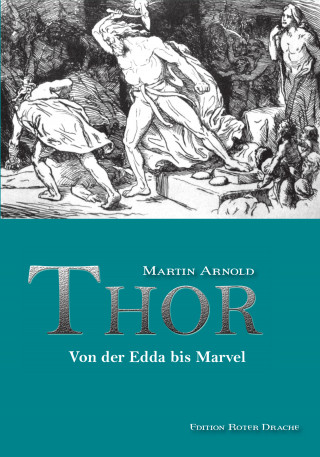 Martin Arnold: Thor