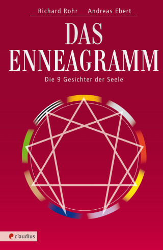 Richard Rohr, Andreas Ebert: Das Enneagramm