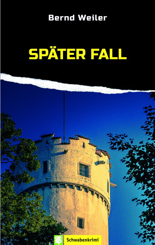 Bernd Weiler: Später Fall