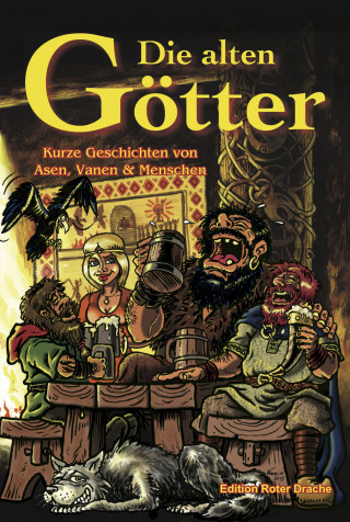 Sebastian Bartoschek, - Voenix, Axel Hildebrand, Luci van Org, Olaf Schulze: Die alten Götter