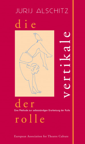 Jurij Alschitz: Die Vertikale der Rolle