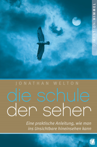 Jonathan Welton: Die Schule der Seher
