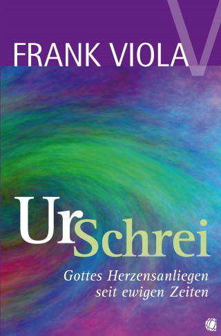 Frank Viola: Ur-Schrei