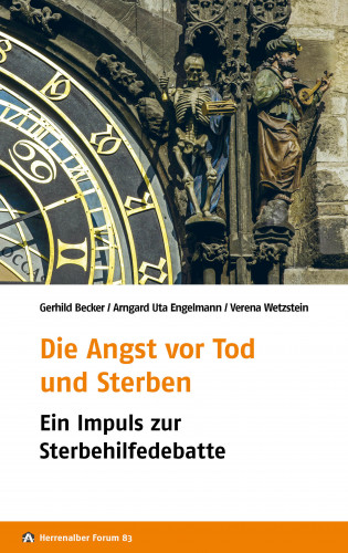 Arngard Uta Engelmann, Verena Wetzstein, Gerhild Becker: Die Angst vor Tod und Sterben