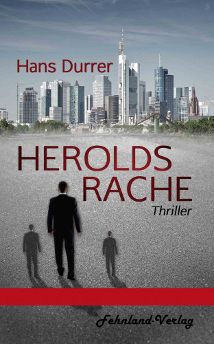 Hans Durrer: Herolds Rache