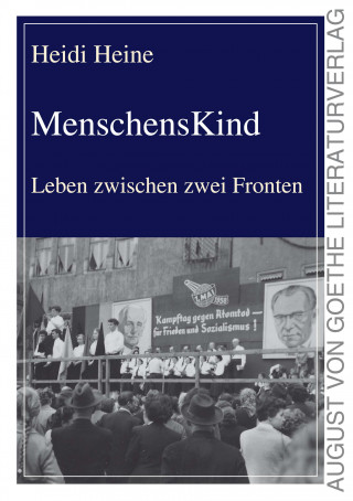 Heidi Heine: MenschensKind