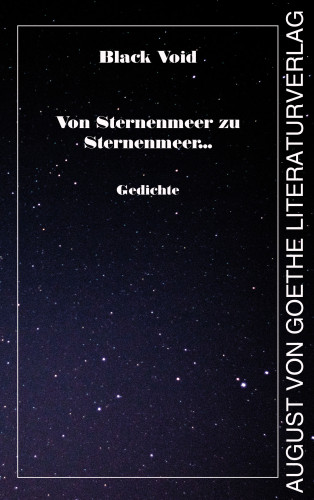 Void Black: Von Sternenmeer zu Sternenmeer...