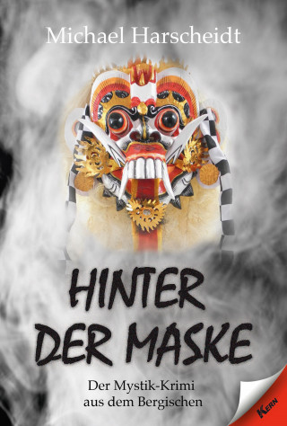 Michael Harscheidt: Hinter der Maske