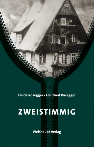 Heide Rosegger, Hellfried Rosegger: Zweistimmig
