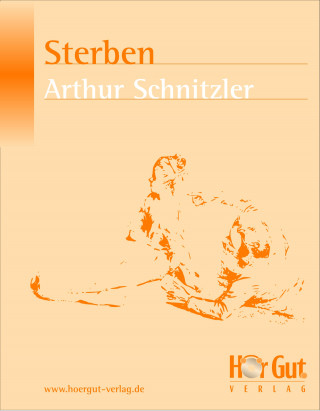 Arthur Schnitzler: Sterben