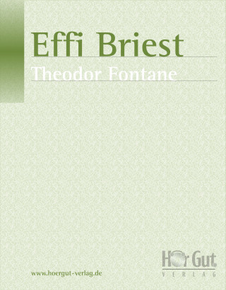 Theodor Fontane: Effi Briest