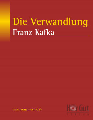 Franz Kafka: Die Verwandlung