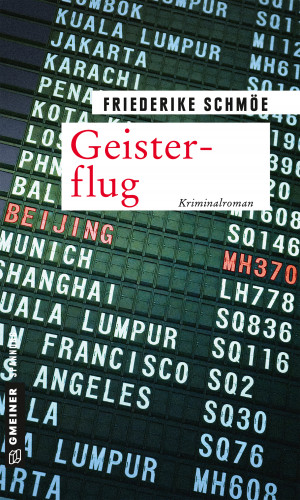 Friederike Schmöe: Geisterflug