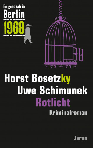 Horst Bosetzky, Uwe Schimunek: Rotlicht