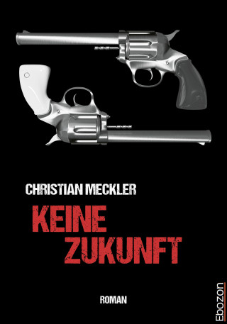 Christian Meckler: Keine Zukunft