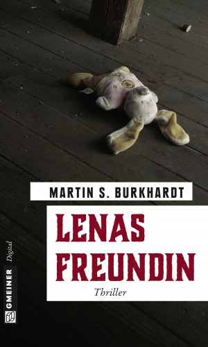 Martin S. Burkhardt: Lenas Freundin