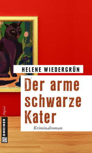Helene Wiedergrün: Der arme schwarze Kater