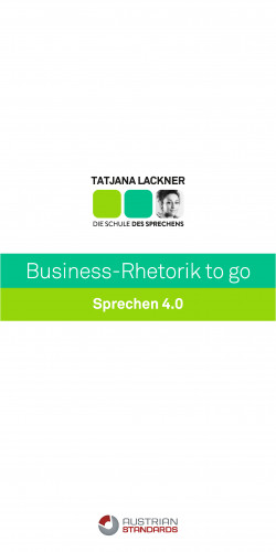 Tatjana Lackner: Business-Rhetorik to go