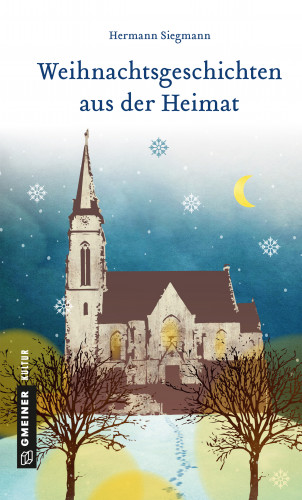 Hermann Siegmann: Weihnachtsgeschichten aus der Heimat