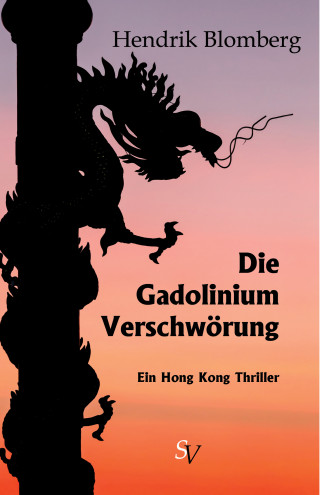 Hendrik Blomberg: Die Gadolinium Verschwörung