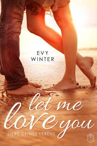 Evy Winter: Let Me Love You
