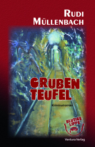 Rudi Müllenbach: Grubenteufel