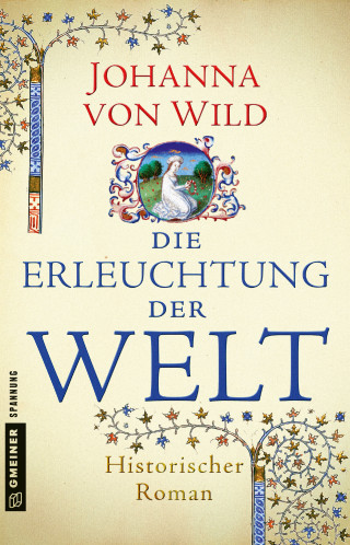 Johanna von Wild: Die Erleuchtung der Welt