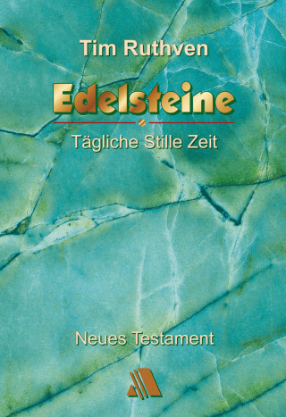 Tim Ruthven: Edelsteine