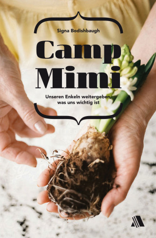 Signa Bodishbaugh: Camp Mimi