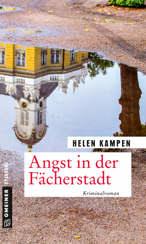 Helen Kampen: Angst in der Fächerstadt