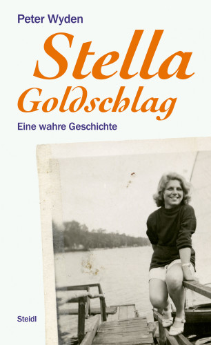 Peter Wyden: Stella Goldschlag