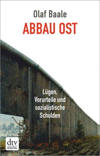 Olaf Baale: Abbau Ost