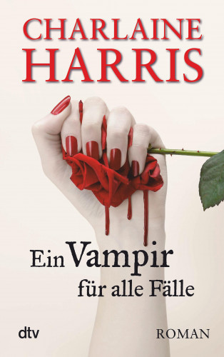 Charlaine Harris: Ein Vampir für alle Fälle