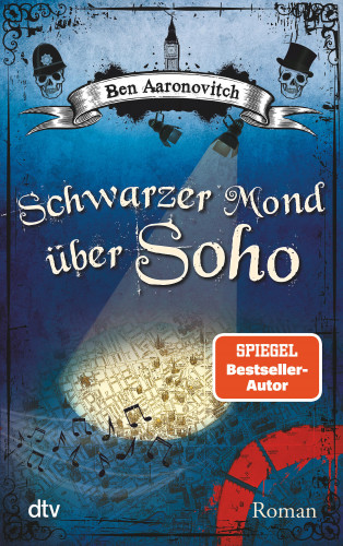 Ben Aaronovitch: Schwarzer Mond über Soho