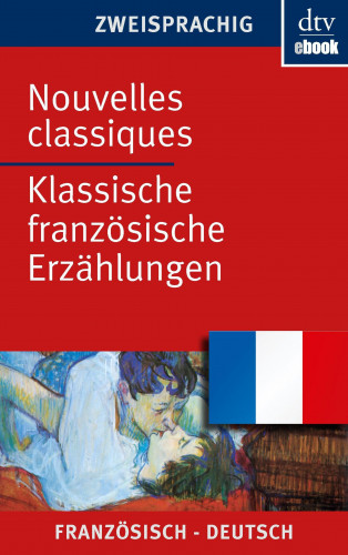 Johanna Canetti: Nouvelles classiques Klassische französische Erzählungen
