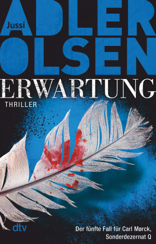 Jussi Adler-Olsen: Erwartung DER MARCO-EFFEKT