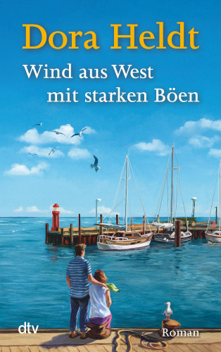Dora Heldt: Wind aus West mit starken Böen