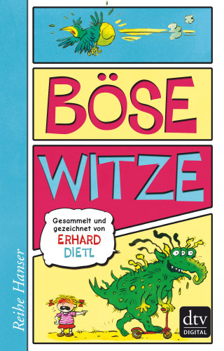 Erhard Dietl: Böse Witze