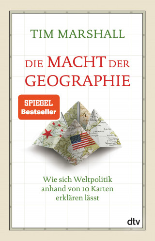 Tim Marshall: Die Macht der Geographie