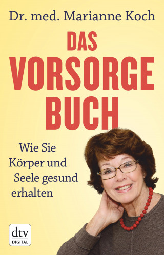 Marianne Koch: Das Vorsorge-Buch