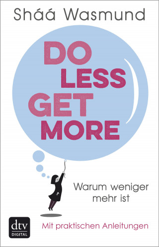 Sháá Wasmund: Do Less, Get More