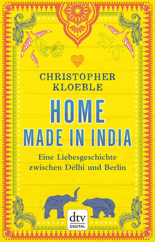 Christopher Kloeble: Home made in India