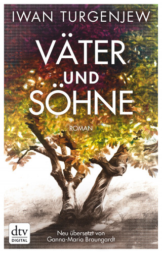 Iwan S. Turgenjew: Väter und Söhne