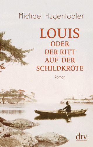 Michael Hugentobler: Louis oder Der Ritt auf der Schildkröte